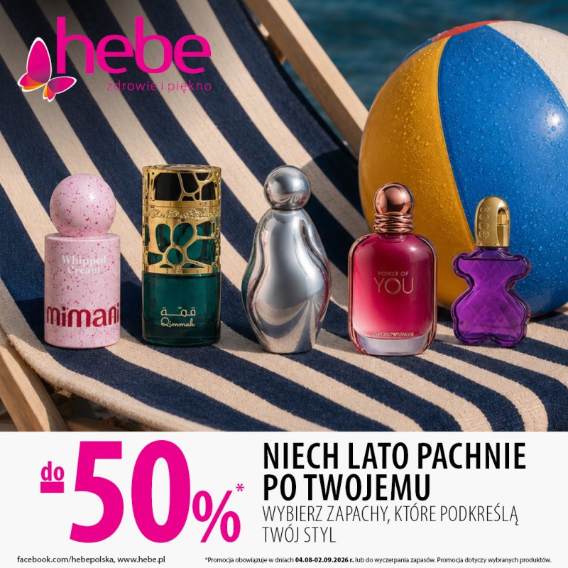 galeria twierdza zamość hebe zapachy na lato promocja