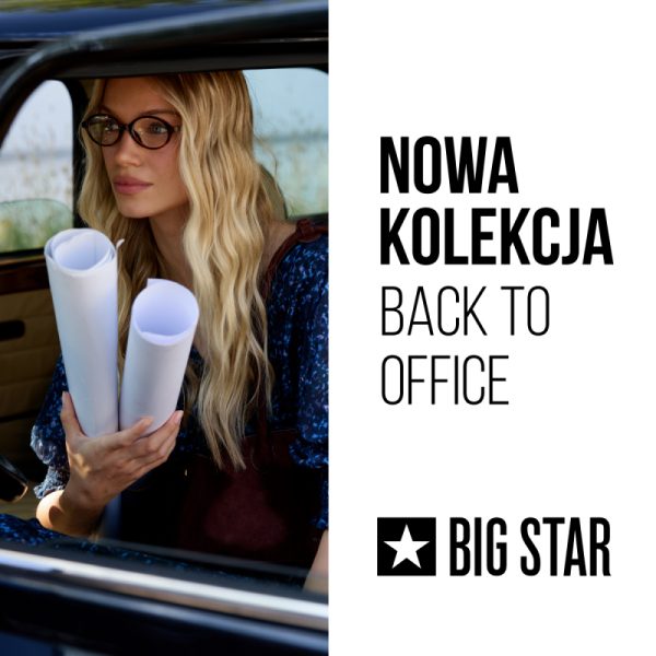 galeria twierdza zamość promocja nowa oferta back to office big star dla kobiet outfit do biura