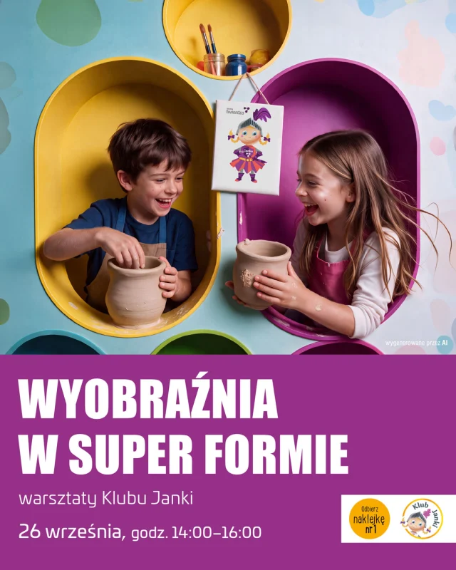 ✨ Wyobraźnia w super formie!

Po wakacyjnej przerwie Klub Janki wraca do Galerii Twierdza! 💜

Już 26 września spotykamy się na pierwszych warsztatach „Kreatywne Dzieciaki”, podczas których wspólnie stworzymy wyjątkowe prace z gliny. O muzyczną atmosferę zadba @szkolamuzycznayamaha, a naszej Janki oczywiście też nie zabraknie! 🎶

To dopiero początek! Spotykamy się raz w miesiącu aż do czerwca, dlatego koniecznie obserwujcie nasz profil, żeby nie przegapić kolejnych warsztatów. 👀

Za udział w każdym spotkaniu dzieci otrzymają naklejkę do swojego indeksu Klubu Janki, a po zebraniu 3 naklejek czeka na nie drobny upominek. 🎁

📅 26 września
🕑 14:00–16:00
📍 Galeria Twierdza

#GaleriaTwierdza #Zamość #KlubJanki #Warsztaty #Upominki #Glina #Muzyka #Kreatywność 
Galeria Twierdza | Zamość | Klub Janki | Warsztaty | Kreatywność | Muzyka | Upominki | Glina